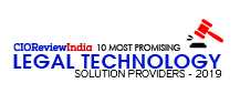 10 Most Promising Legal Technology Solution Providers - 2019